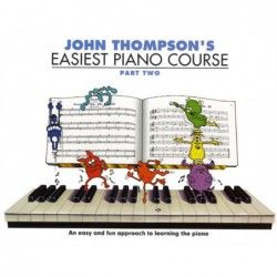 Thompson Easiest Piano Course: P2 - Rev Ed - Manual pian MSG - 1