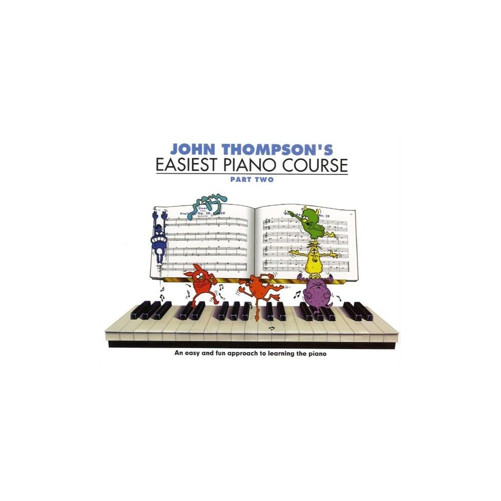 Thompson Easiest Piano Course: P2 - Rev Ed - Manual pian MSG - 1
